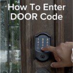 Schlage Smart Lock Entry Instructions